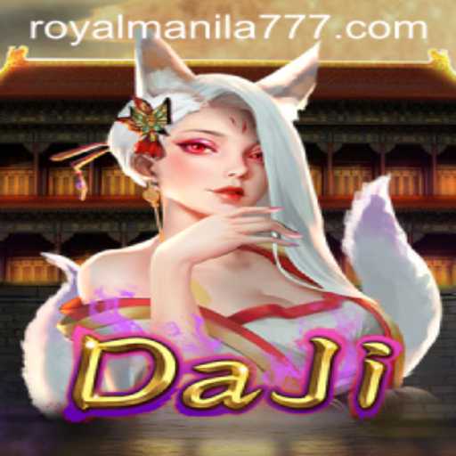 Explore the Exciting World of DaJi: ROYALMANILA's New Gaming Sensation