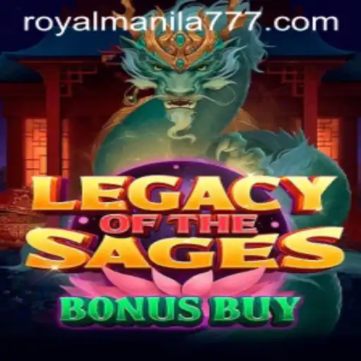 Exploring the Enchanting World of LegacyoftheSagesBonusBuy and Its Connection to ROYALMANILA