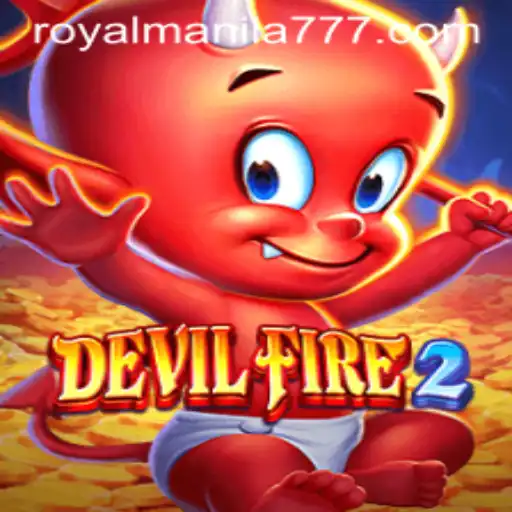 DevilFire2: A Fiery Adventure in the World of ROYALMANILA