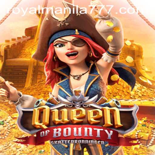 Exploring the Thrills of QueenofBounty: The Game that Captivates with ROYALMANILA